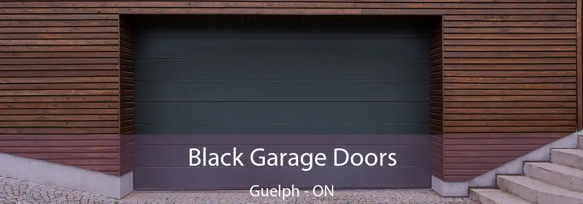 Black Garage Doors Guelph - ON