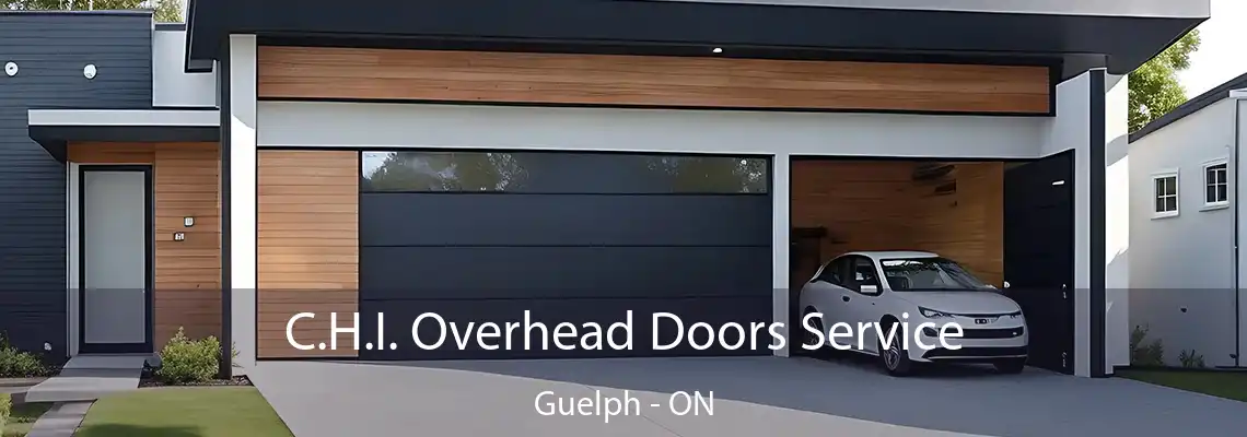 C.H.I. Overhead Doors Service Guelph - ON