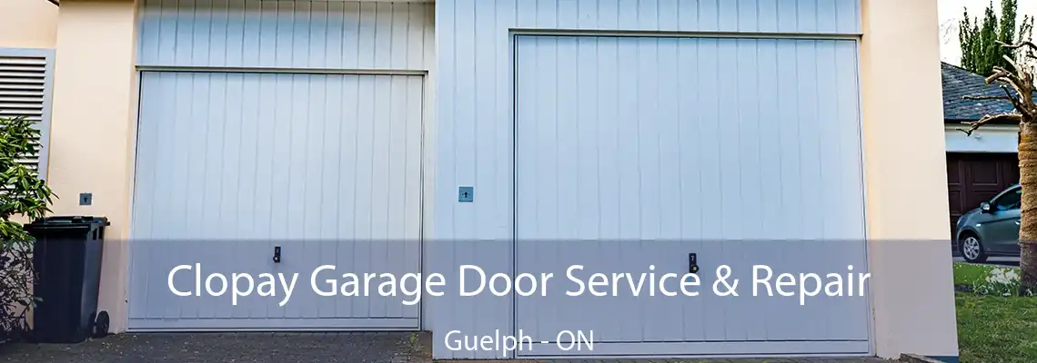 Clopay Garage Door Service & Repair Guelph - ON