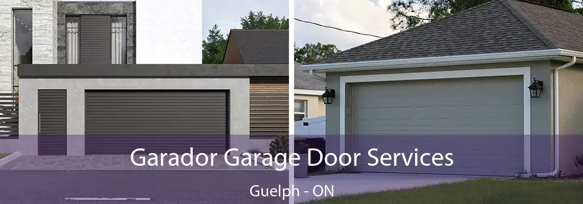 Garador Garage Door Services Guelph - ON