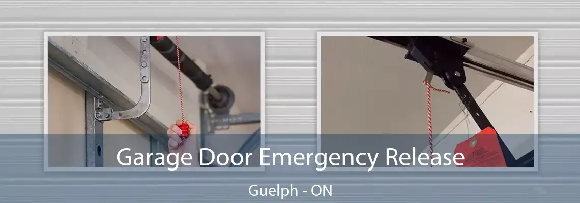 Garage Door Emergency Release Guelph - ON
