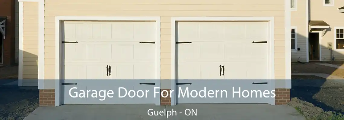 Garage Door For Modern Homes Guelph - ON