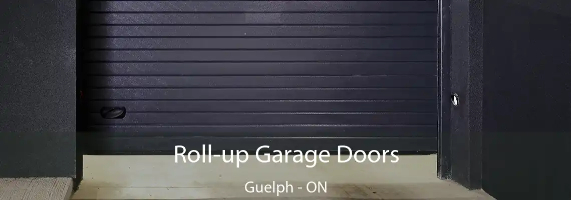 Roll-up Garage Doors Guelph - ON